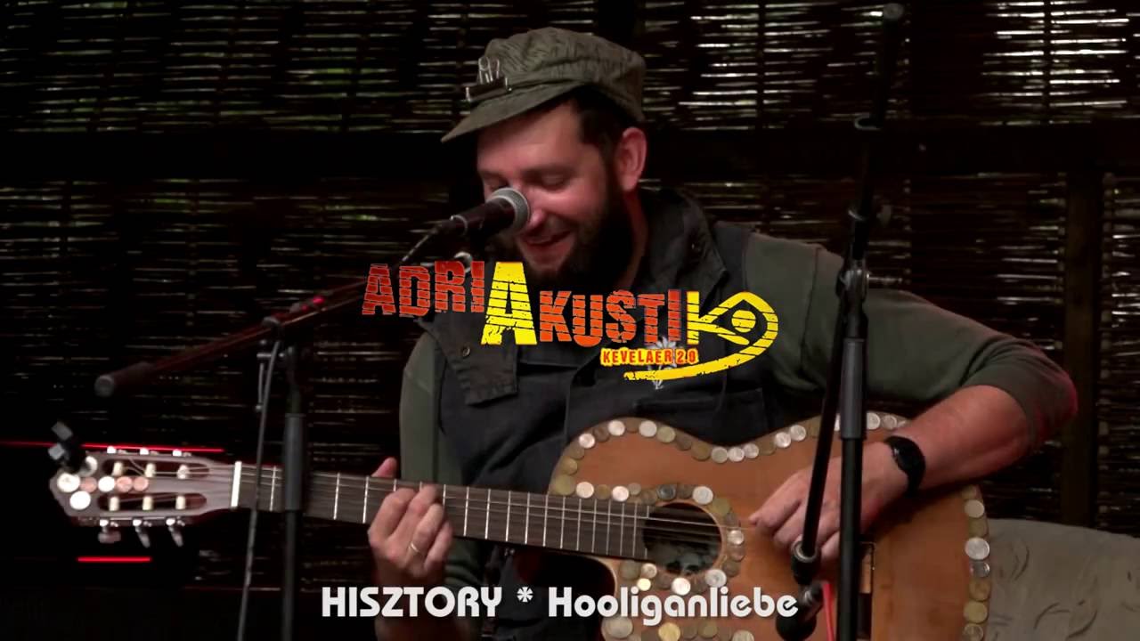 HISZTORY * Hooliganliebe live @adriAkustik 2016