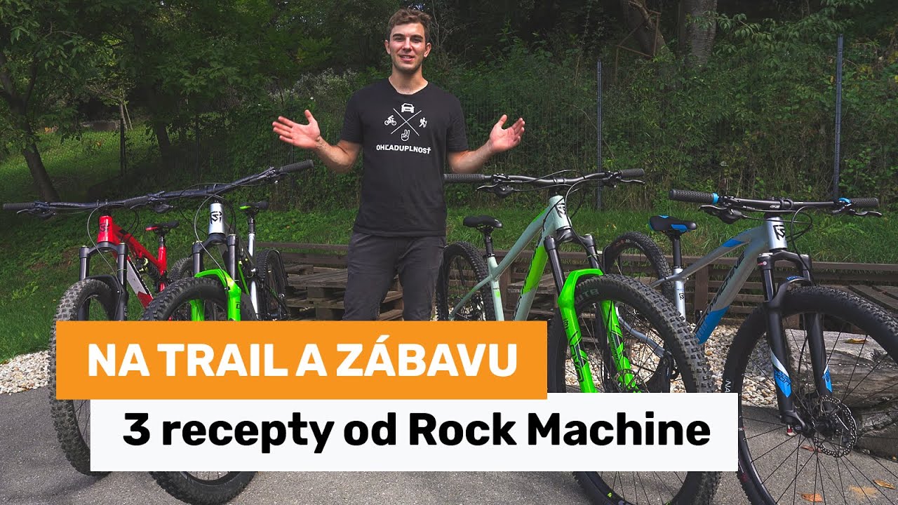 Bicykle na traily a zábavu - 3 recepty od Rock Machine