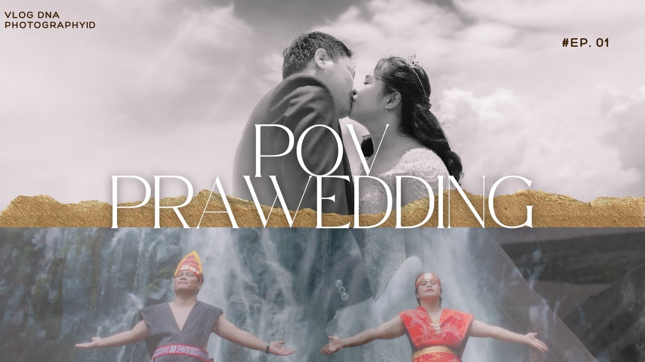 POV PRAWEDDING BUKIT HOLBUNG SUMATRA UTARA | Canon 6D lensa SIGMA ART 35mm 1.4