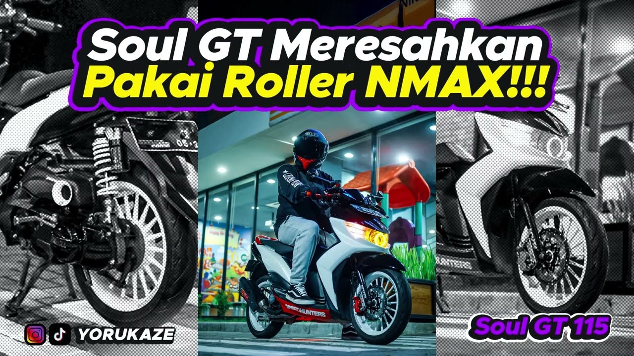 WOW! Begini Jadinya Jika Soul GT 115 Pakai Roller Nmax! Modifikasi Big Pulley Soul GT 115