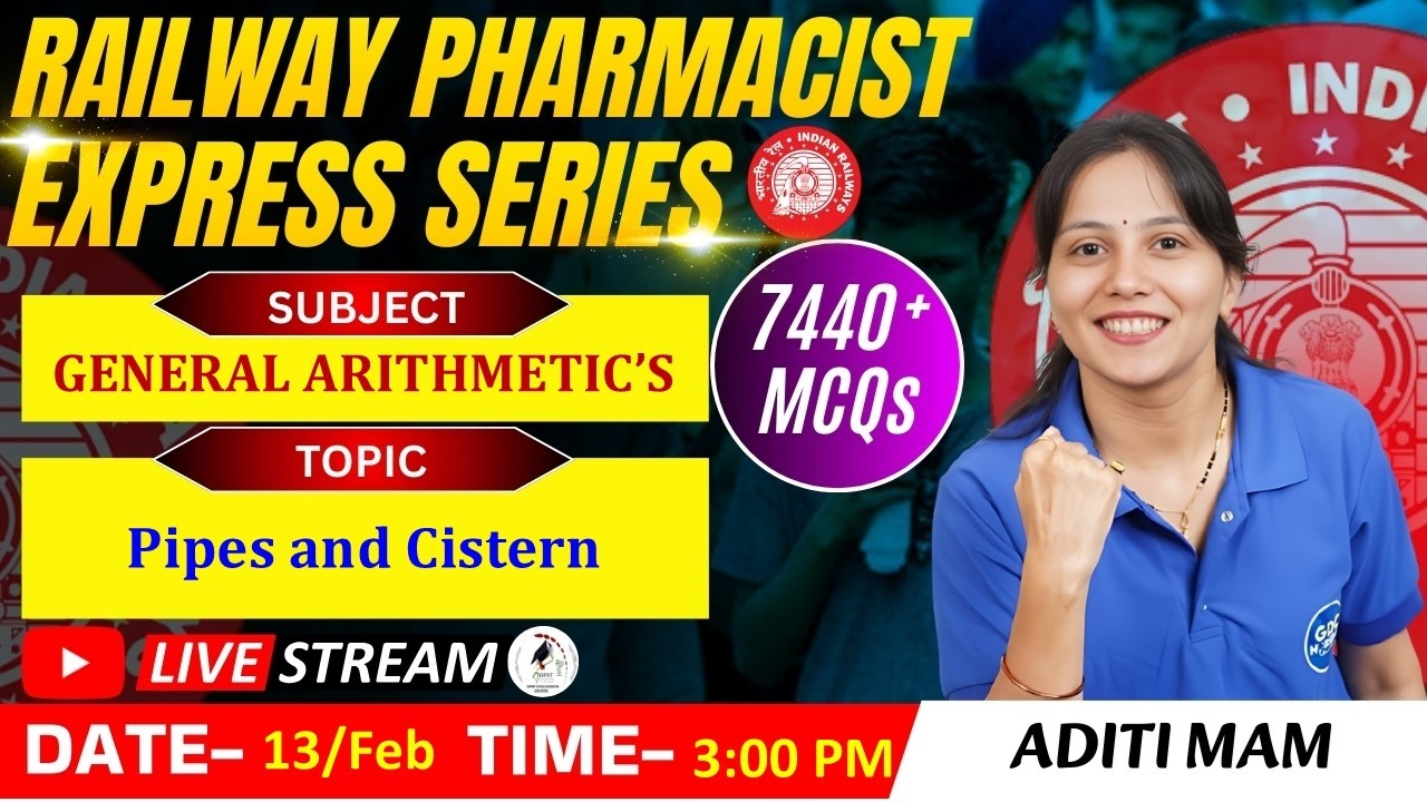 L- 102 | Pipes & Cistern- General Arithmetics | RAILWAY(RRB) PHARMACIST 7440+ MCQ's