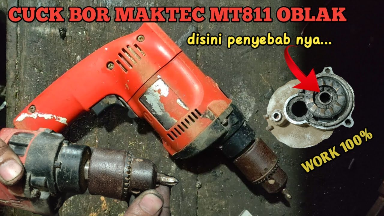 CARA PERBAIKI KEPALA BOR MAKTEC MT811 YANG GOYANG ||| dijamin berhasil, simak tutorial nya