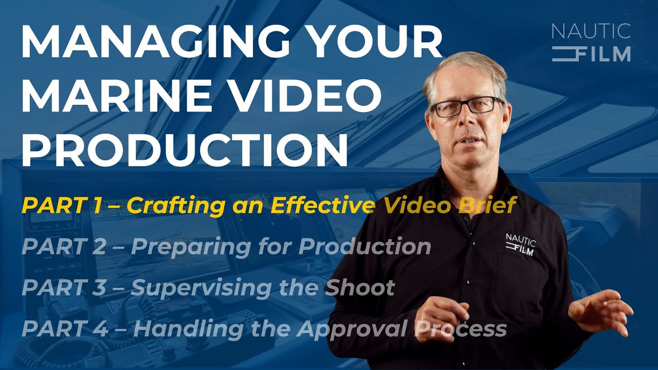 Crafting and Effective Brief &ndash; Managing Your B2B Video Production, Part 1