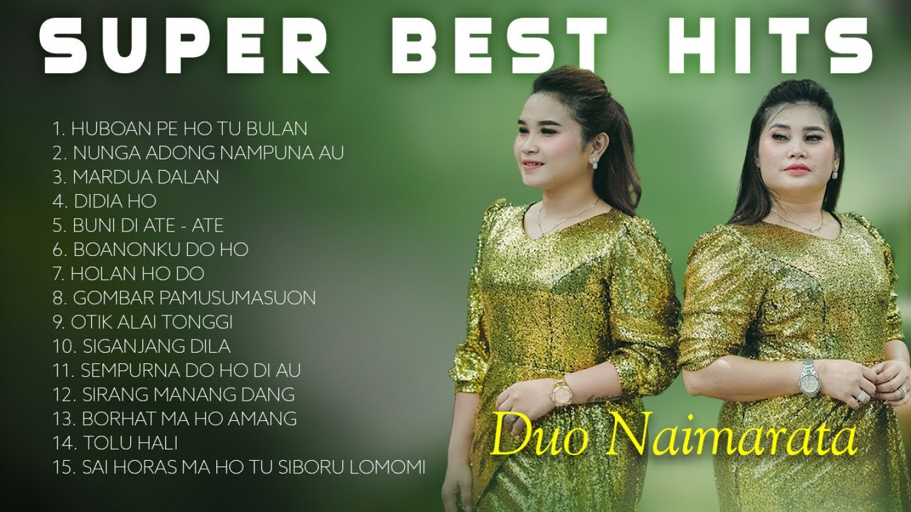 Lagu Batak - SUPER BEST HITS DUO NAIMARATA || FULL ALBUM BATAK (Official Music Video)