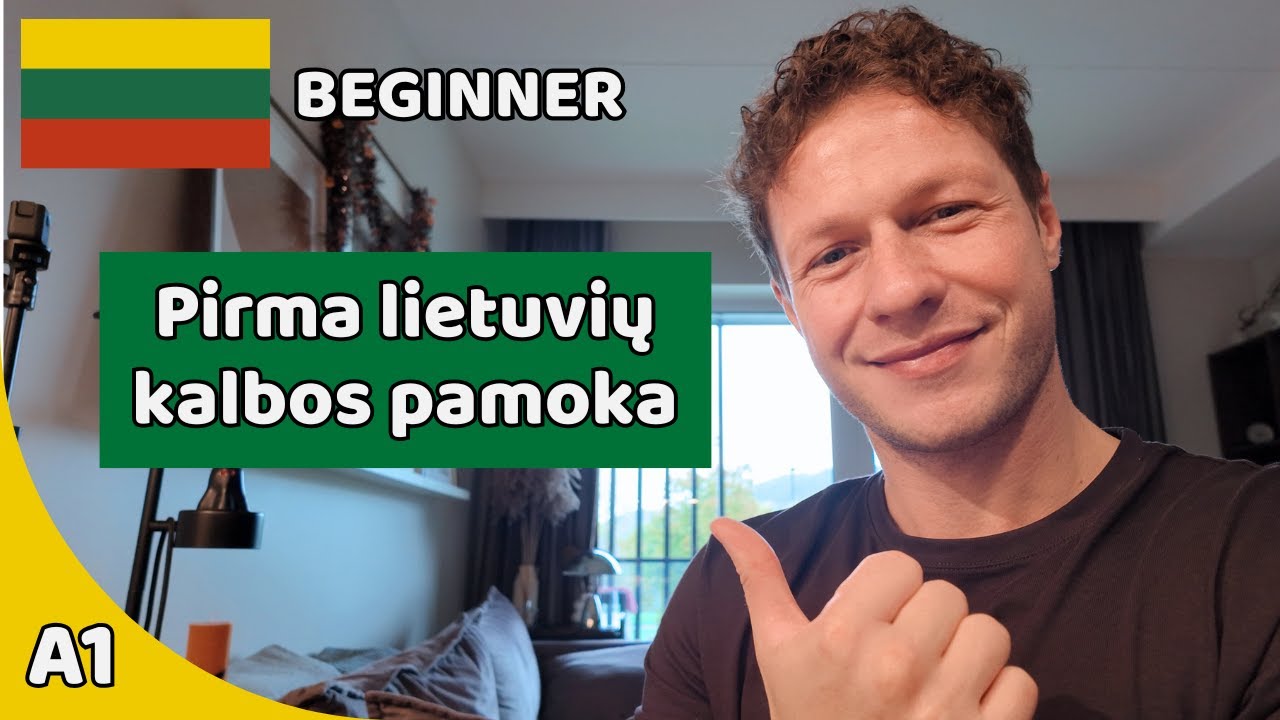 Урок литовского языка для начинающих — изучаем повседневную лексику и грамматику