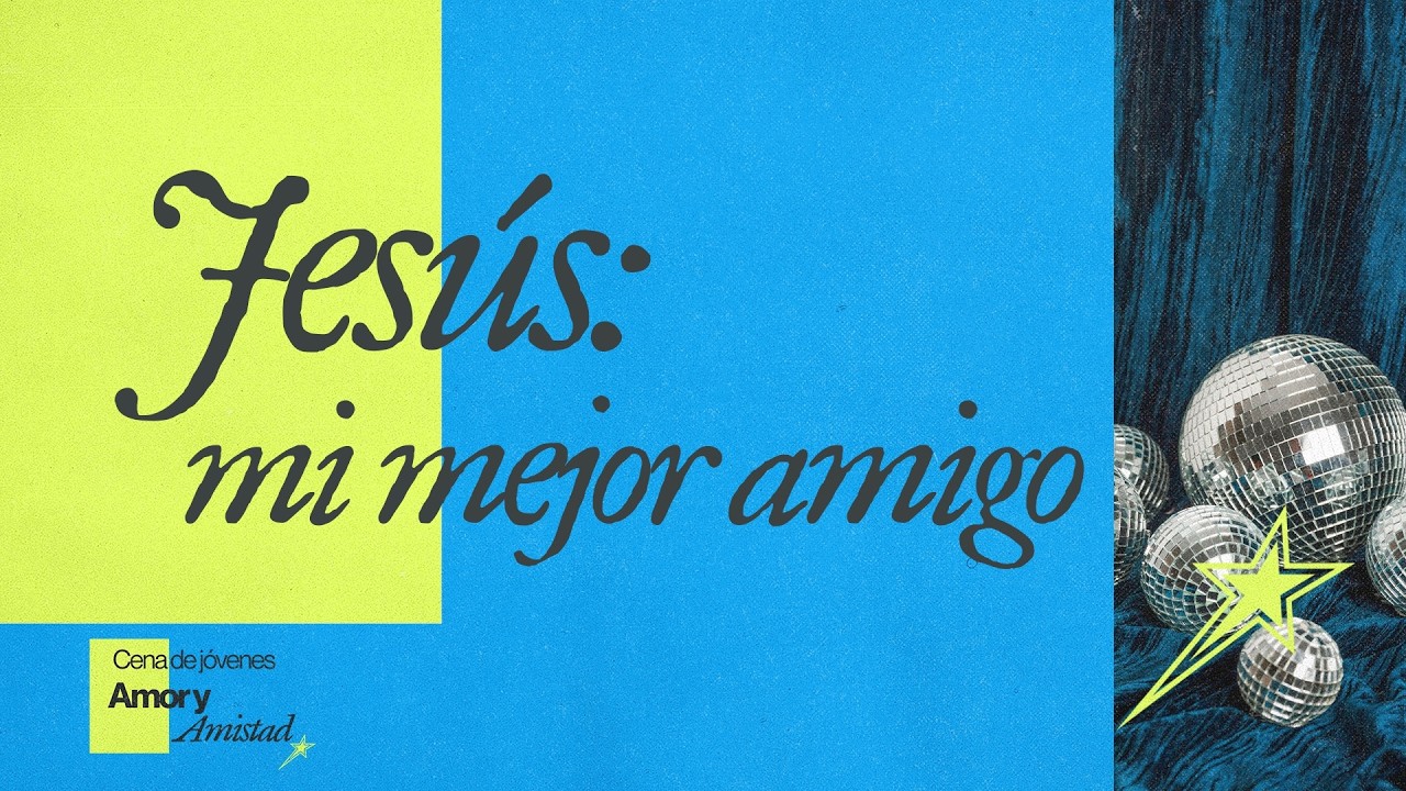 JESÚS: Mi mejor amigo | Mensaje especial para JÓVENES | Jessie Bermudez | VNPEM Toluca