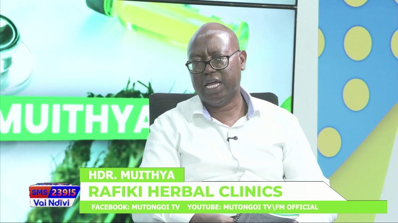 RAFIKI HERBAL CLINIC HDR. MUITHYA CALL: 0722100900/0788442255 SMS: 0710990088