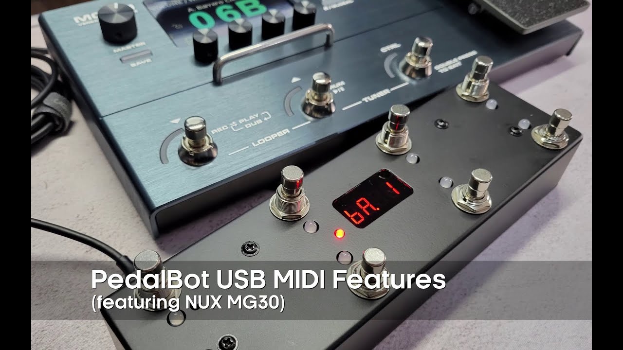 PedalBot USB MIDI Controller featuring NUX MG30