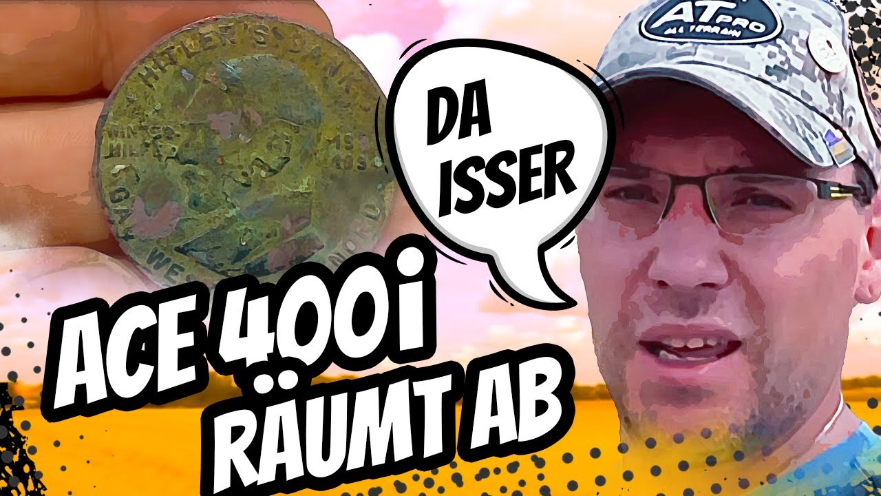 Metalldetektor 400i räumt ab Hitlers Dank Fund und mehr / Metalldetektor Schatzsuche Sondeln deutsch
