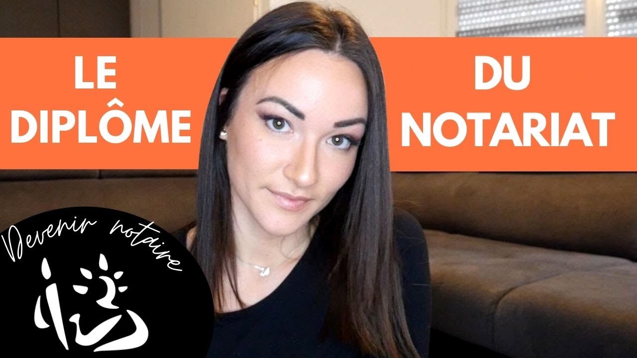 Comment devenir notaire ? Le Diplôme Supérieur du Notariat (DSN) | Etudes, parcours, Master...