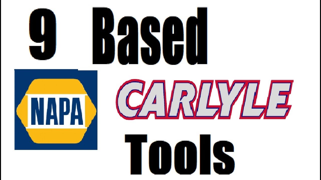 Napa / Carlyle Tools That DON'T Suck