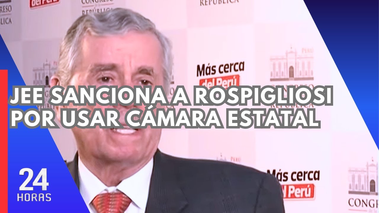 JEE concluye que Rospigliosi incurri&oacute; en infracci&oacute;n electoral por permitir uso de bienes p&uacute;blicos