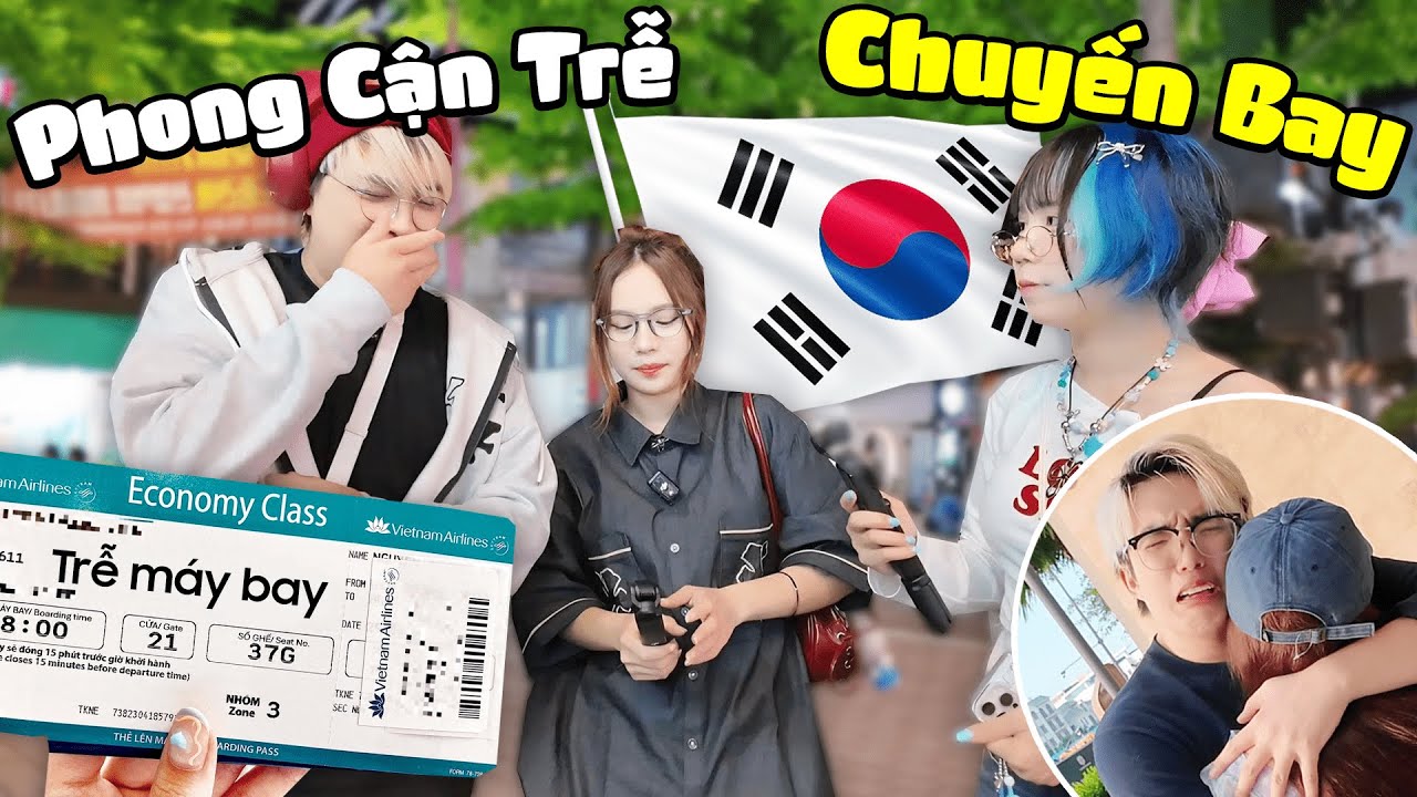 Phong Cận Ở Nhà Vì Trễ Chuyến Bay Đến Hàn Quốc 🇰🇷 1 chuyến du lịch buồn....