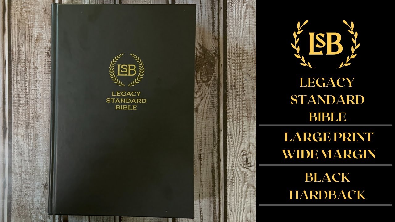 Legacy Standard Bible - Large Print Wide Margin (Black Hardback) by Steadfast Bibles