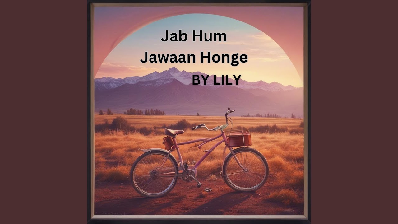 Jab Hum Jawaan Honge