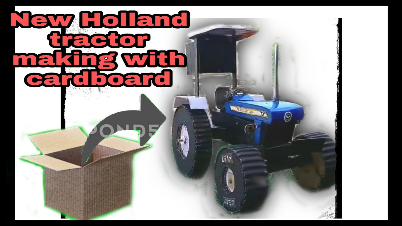 How to make New holland tractor with cardboard
