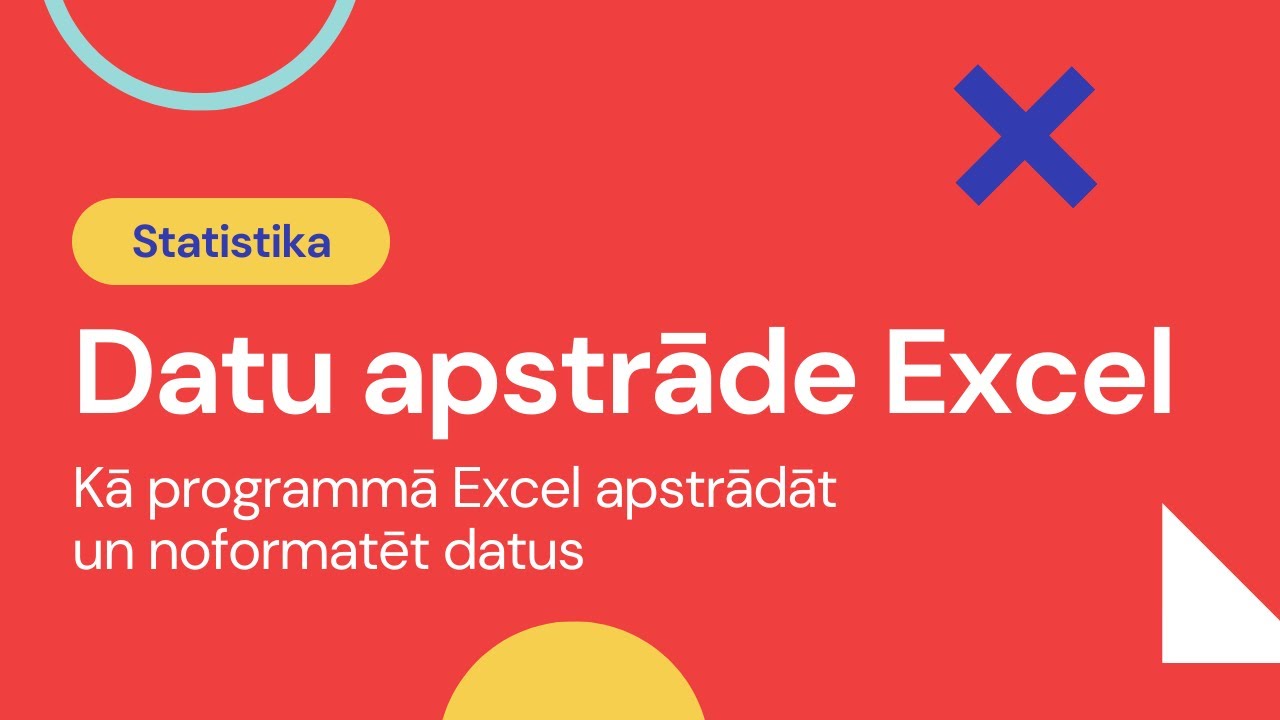 Kā apstrādāt statistikas datus Excel?
