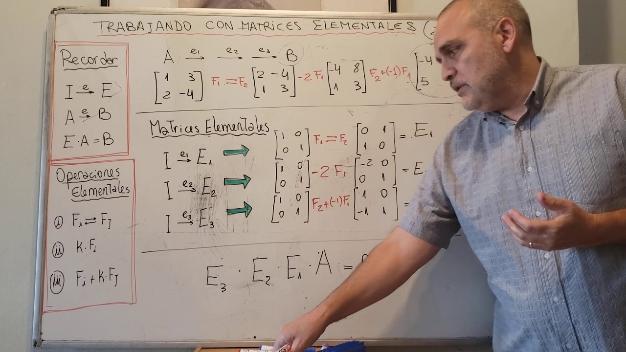 Matrices Elementales. Parte 2