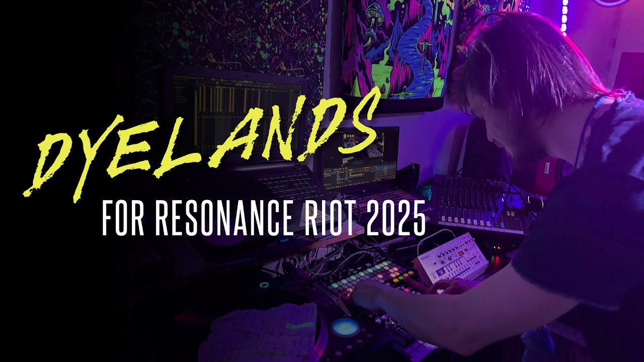 Dyelands | Live set for Resonance Riot