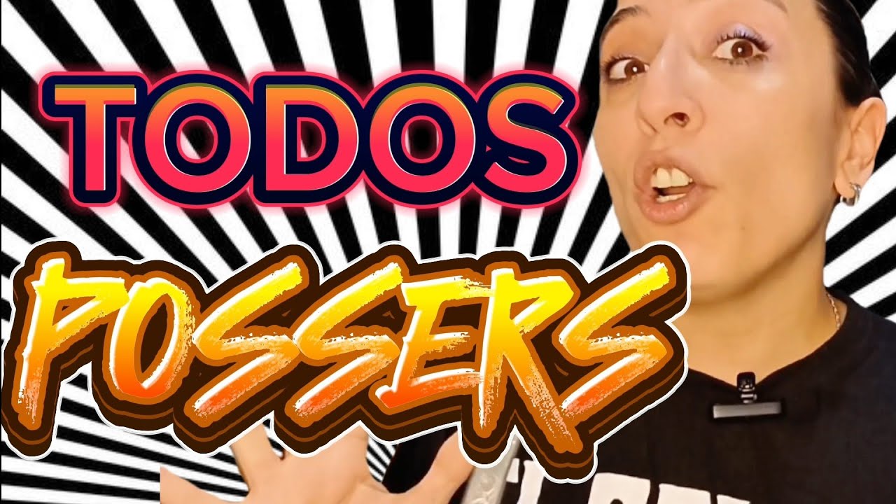 TODOS POSSERS