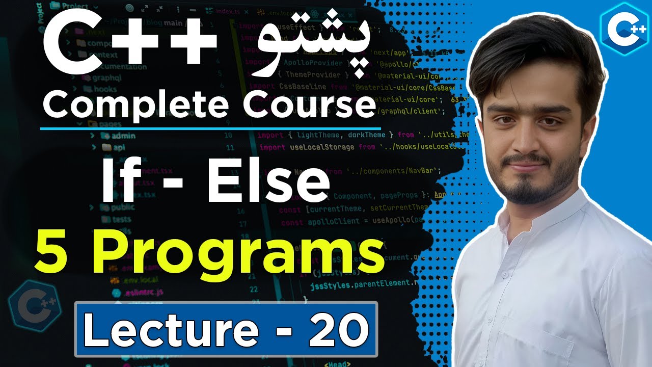 C++ If Else Practice Programs in Pashto | Beginner Logic Building | C++ Pashto Course Lecture 20