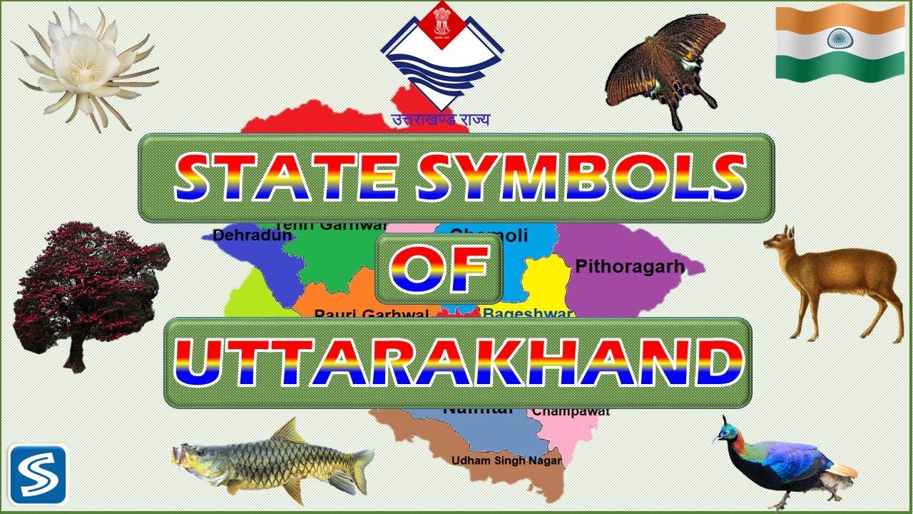 UTTARAKHAND  STATE  SYMBOLS | State symbols of Uttarakhand