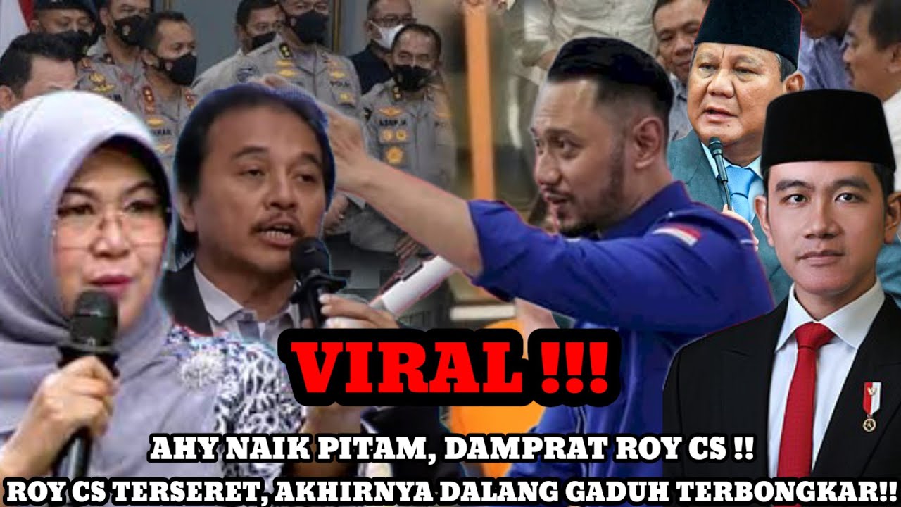 Politik Nasional Memanas! AHY Emosi, Nama Roy Suryo Terseret Isu yang Kian Melebar