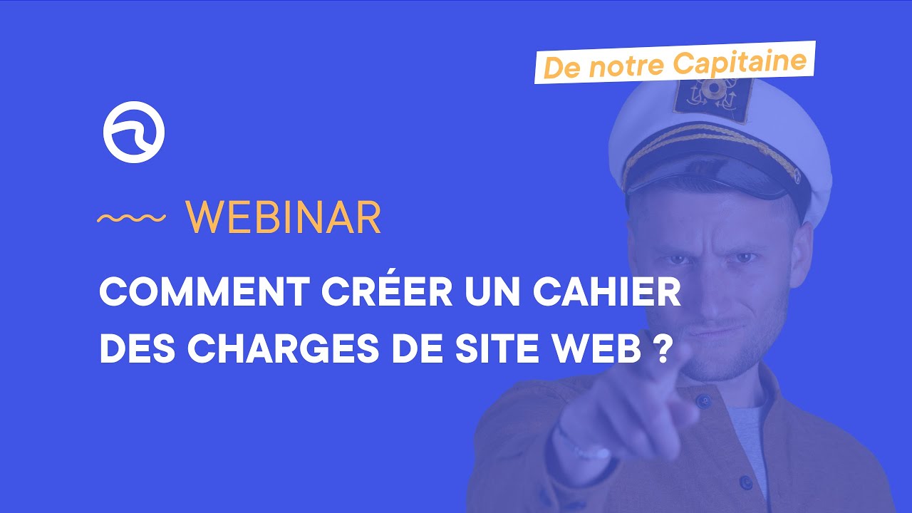 Comment créer un cahier des charges de site web ?