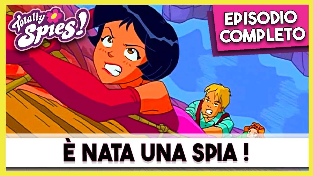 È Nata una Spia !  | 🌼 Stagione 1 - EPISODIO COMPLETO 🌼 | Totally Spies Italiano 🌸