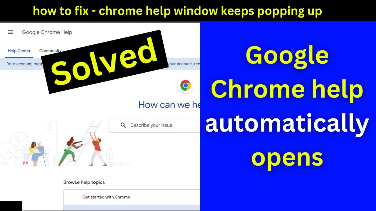 Исправление: постоянно появляются справка и поддержка Google Chrome | Как убрать всплывающую спра...