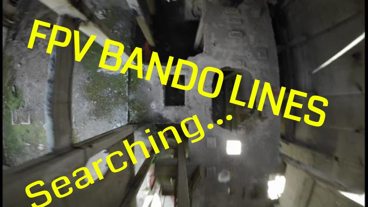 FPV freestyle Searching for Bando lines