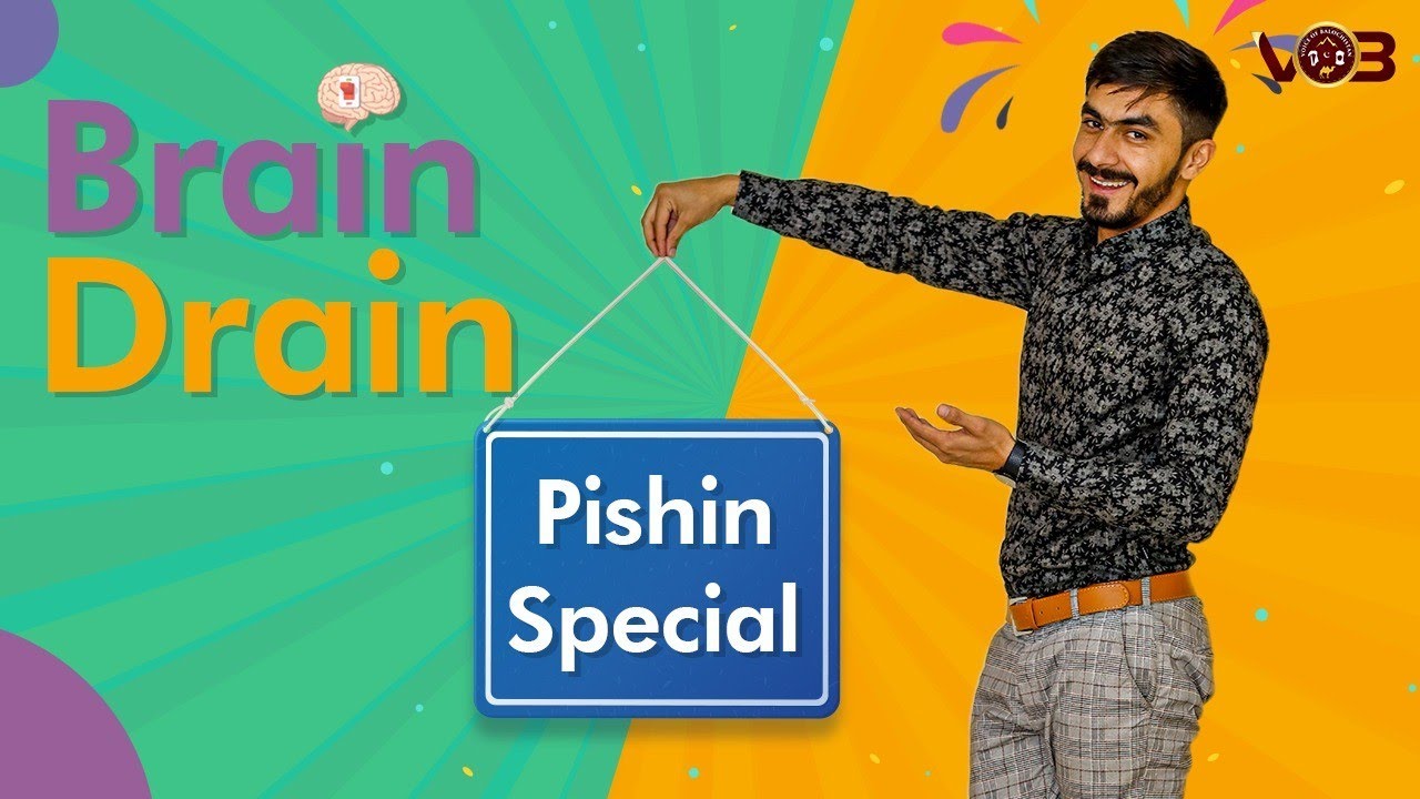 Brain Drain | Pishin Special | Episode 20