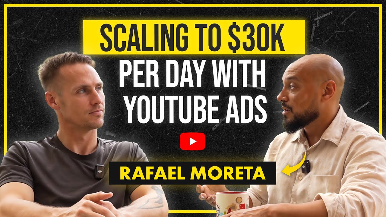 How To Profitably Spend $30k Per Day With Youtube ADs - Rafael Moreta