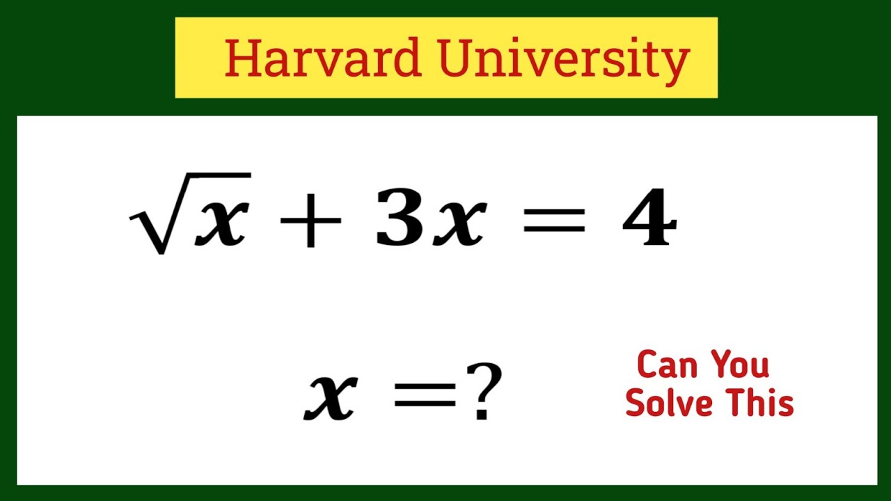 √x+3x=4|Olympiad maths question|How to solve Olympiad math question||