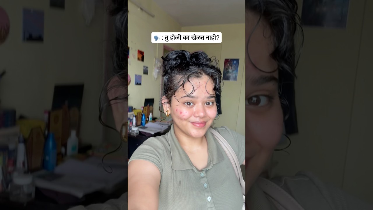 म्हणून होळी नाही खेळत 😭| Marathi comedy | Samruddhi Jagtap #holi #holifestival #marathicomedy