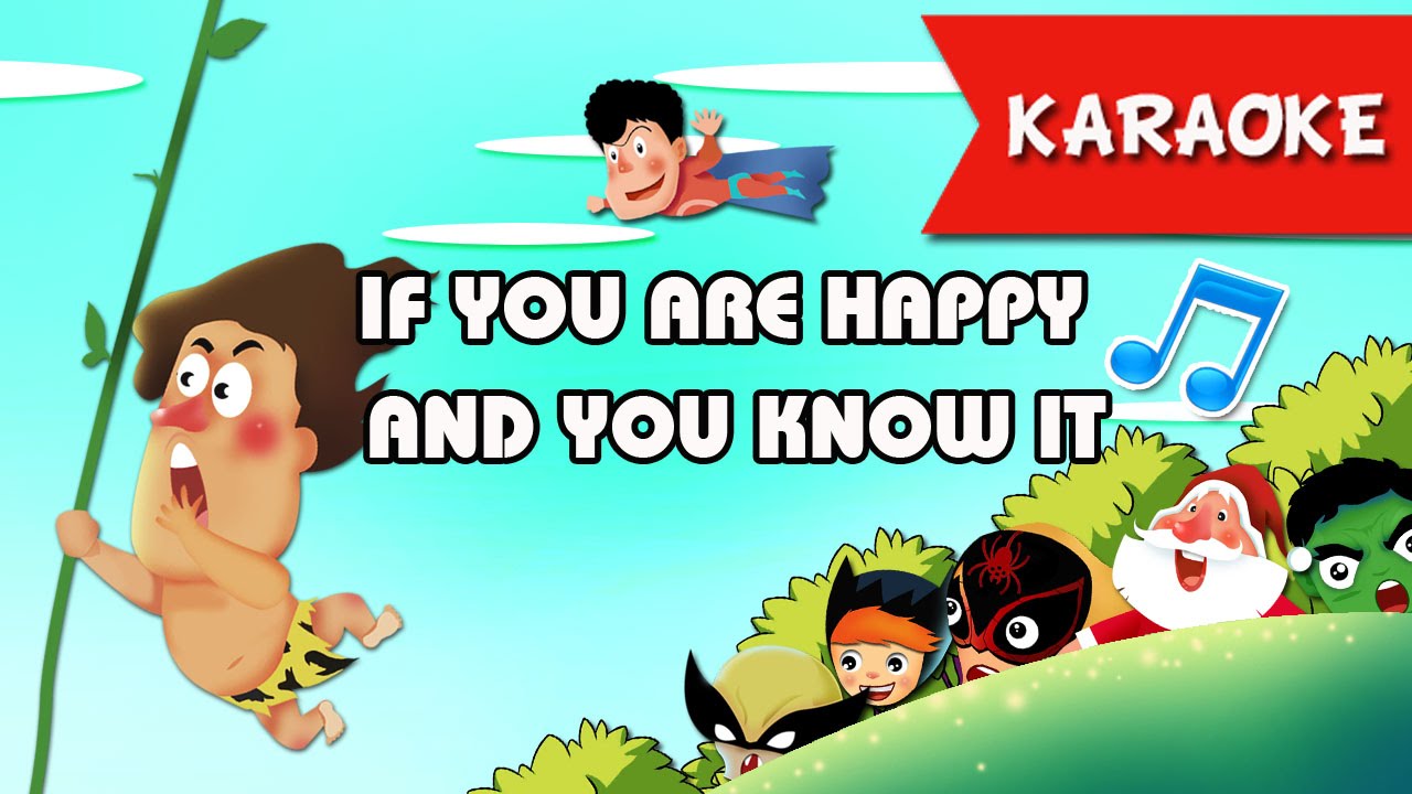 If You're Happy And You Know | Nursery Rhymes - Music For Kids