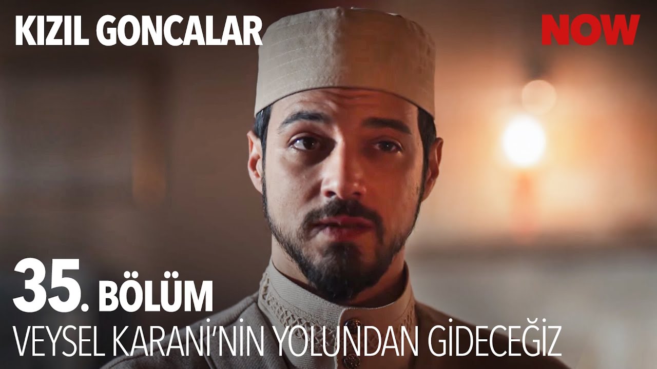 Dergahtakileri Etkileyen Veysel Karani Menkıbesi - Kızıl Goncalar 35. Bölüm @KizilGoncalarDizisi