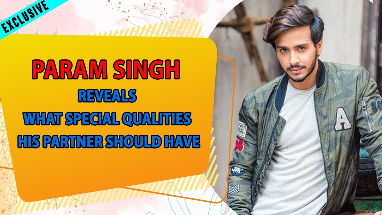Exclusive: Param Singh REVEALS what special qualities his partner should have | Ishq Par Zor Nahi