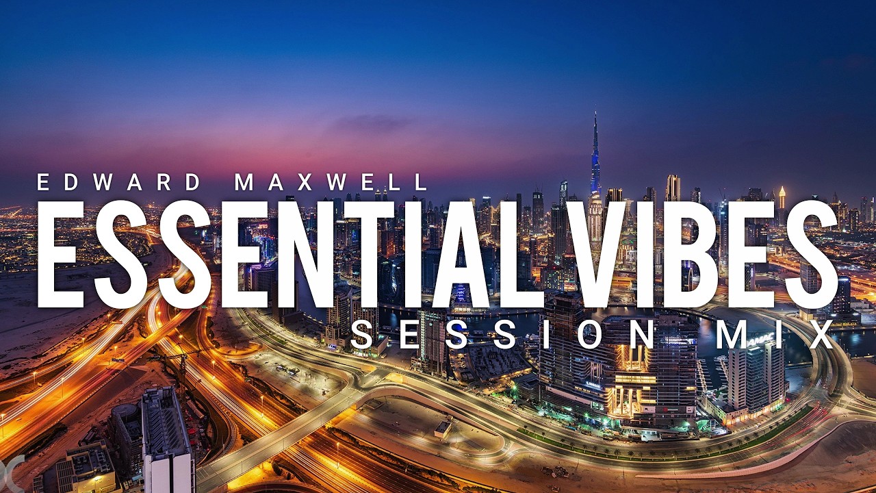 ESSENTIAL VIBES 053 | Deep, Melodic & Progressive House Mix | by Edward Maxwell
