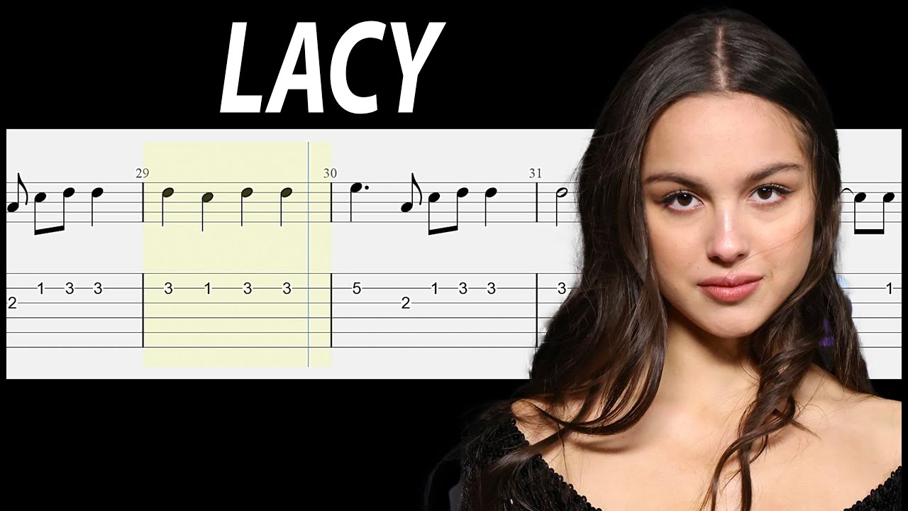 Olivia Rodrigo -  lacy - Guitar Tabs Tutorial With Sheets