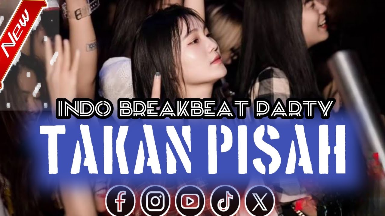 DJ BREAKBEAT TAKAN PISAH FULL BASS TERBARU 2026