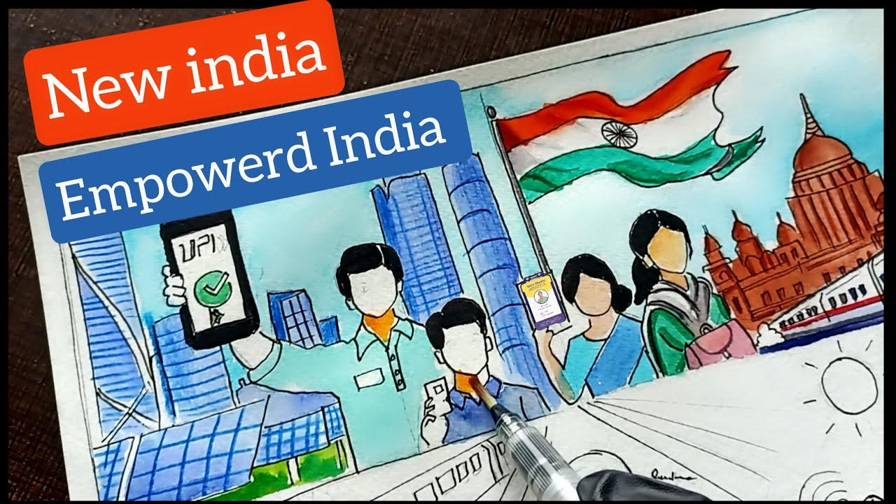 New India empowered India drawing competition ideas.Independence day drawing poster