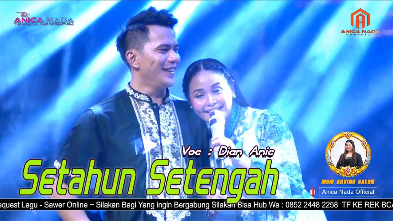 SETAHUN SETENGAH - DIAN ANIC | MANGGUNG ONLINE BARENG ANICA NADA ( DIAN ANIC GROUP )  26 MARET 2025