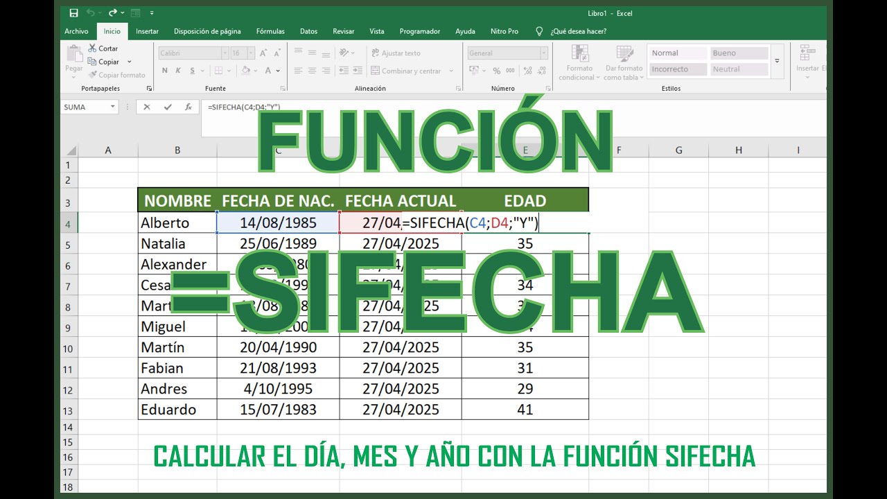 CALCULAR LA EDAD EXACTA DE CADA PERSONA EN EXCEL