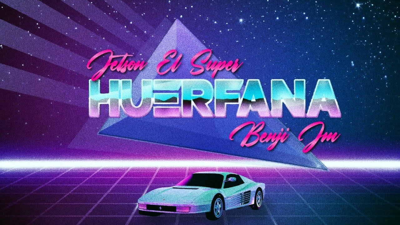 Jetson El Super - Hu&eacute;rfana (Feat Benji JM) (Lyric Video)