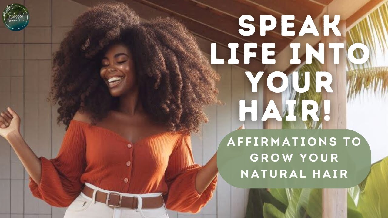 HAIR GROWTH AFFIRMATIONS: Speak LIFE over your crown #haircare #hairgrowth #affirmations #faith