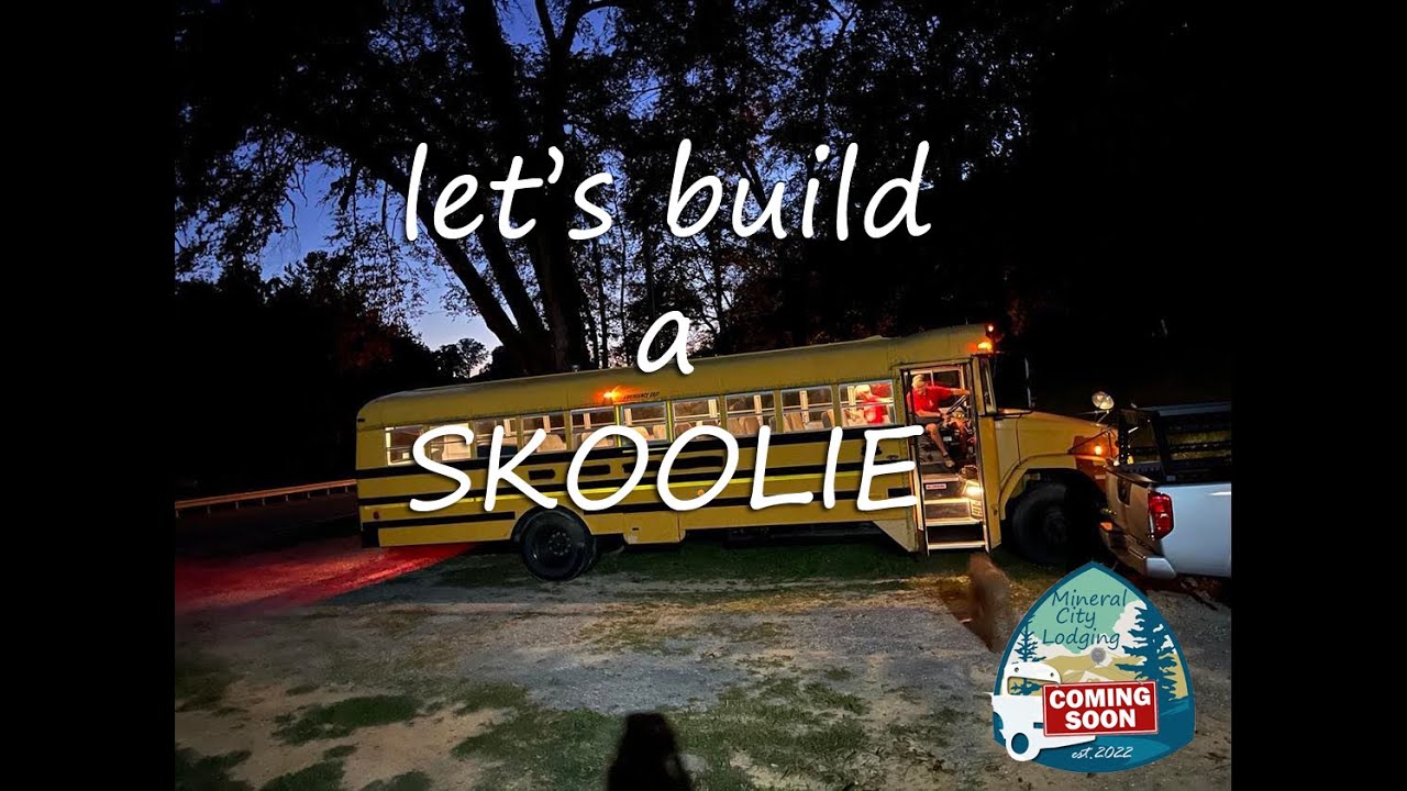 Lets build a budget Skoolie Part 1.