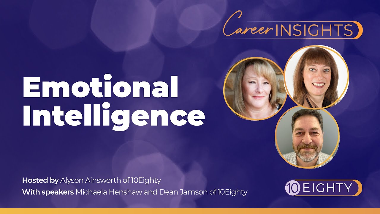 Career Insights: Emotional Intelligence