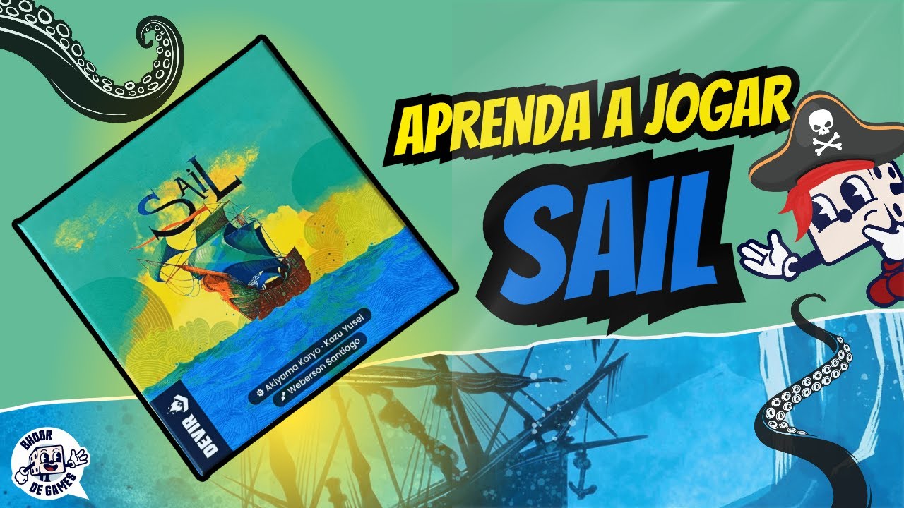 SAIL - OVERVIEW / COMO JOGAR / OPINIÃO