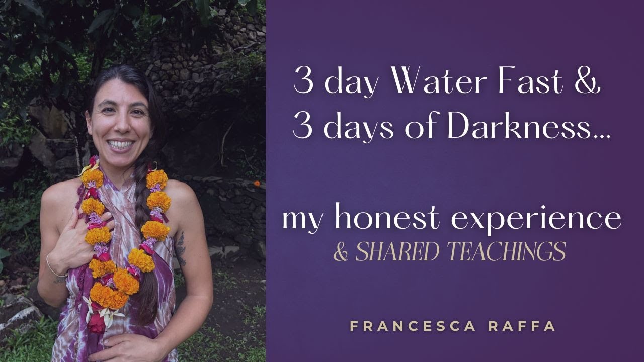 Water Fasting and 3 Days of Darkness — My Honest Experience